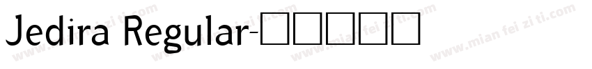 Jedira Regular字体转换